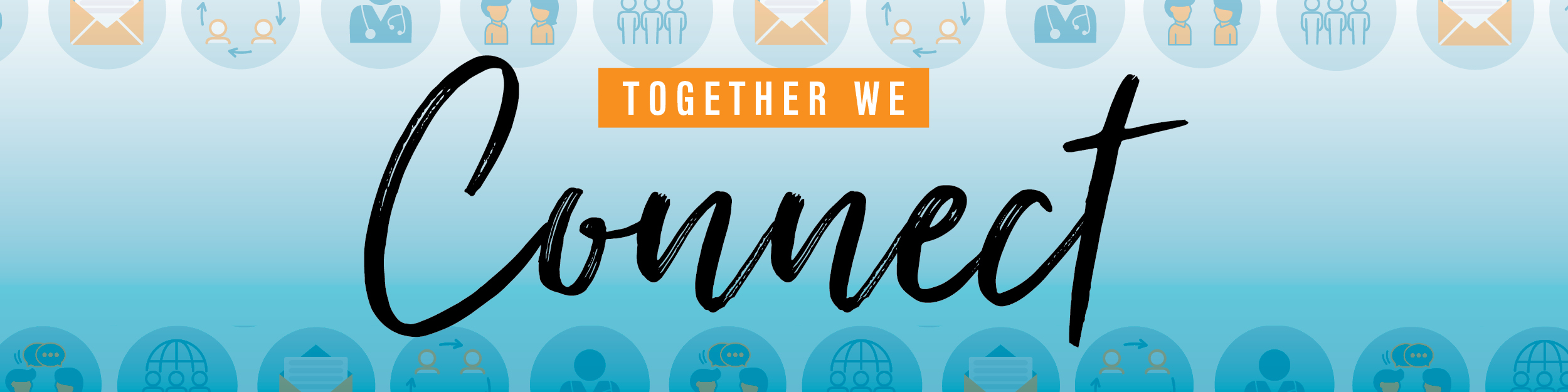 Together We Connect