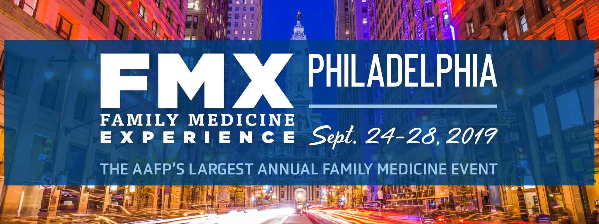 Family Medicine Experience (FMX) AAFP's Annual Conference