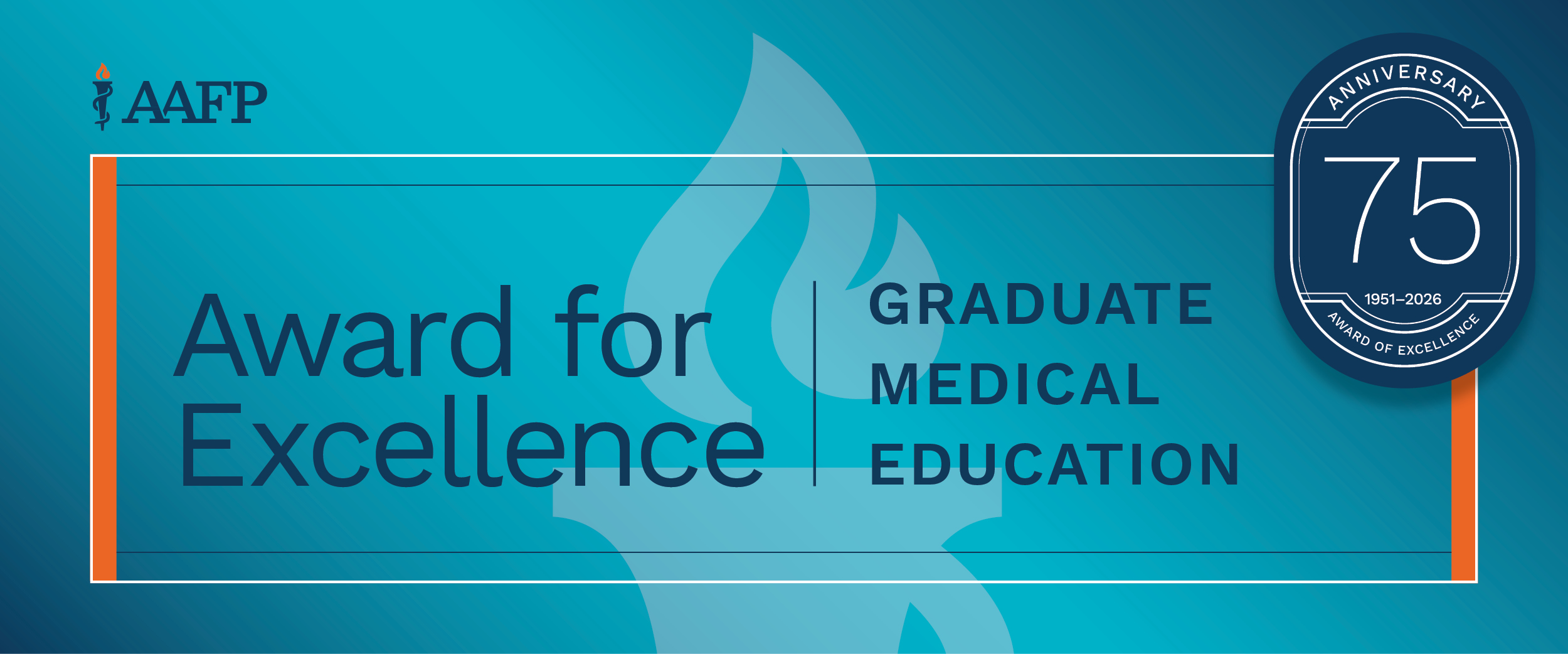 AAFP Award for Excellence in Graduate Medical Education