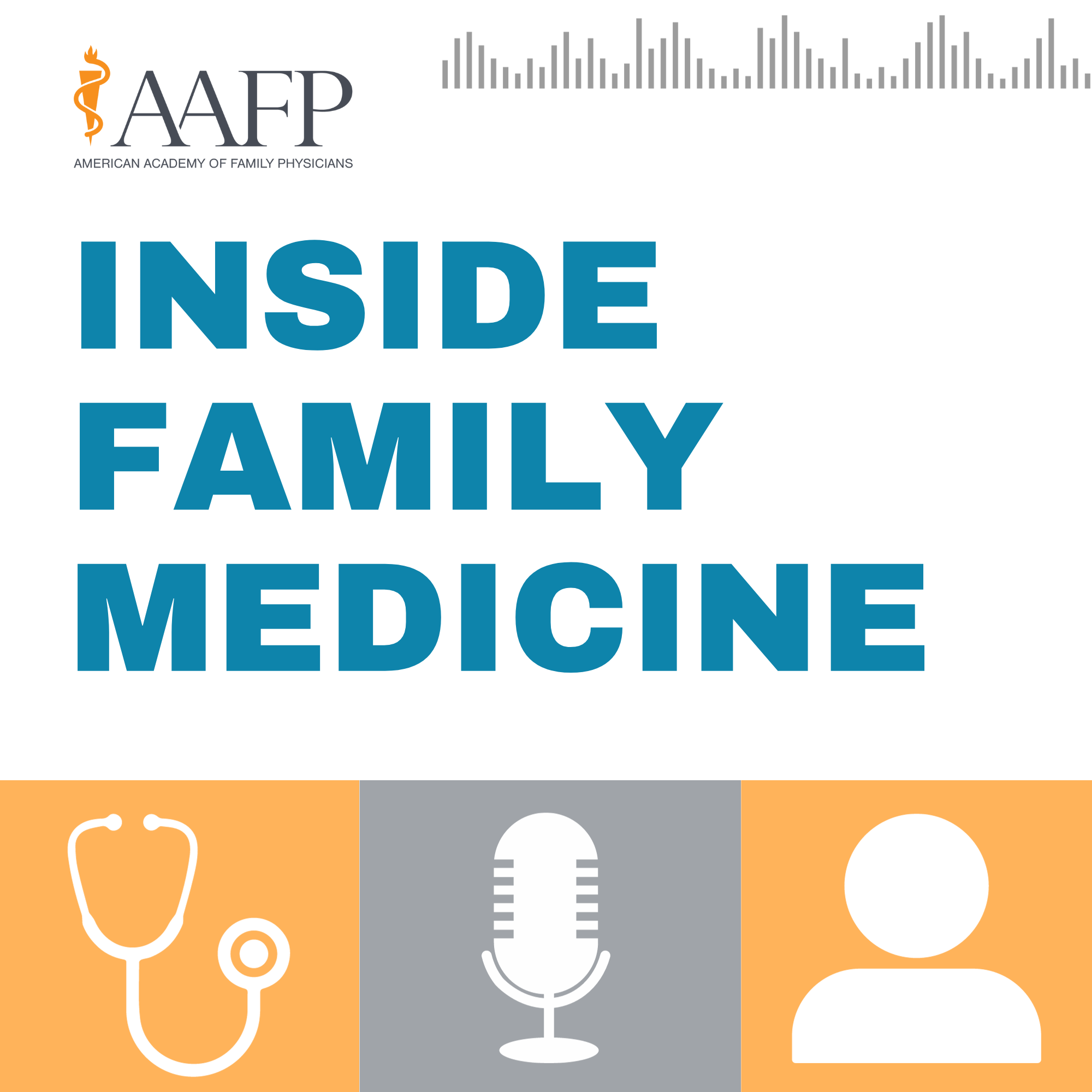 Inside Family Medicine Podcast