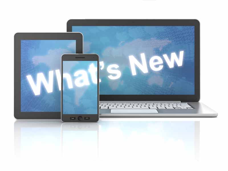 what's new on laptop, tablet, smartphone